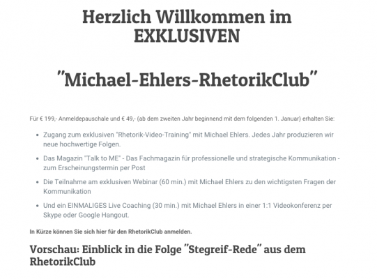 Der kostenpflichtige "Michael Ehlers RhetorikClub" liefert wertvollen Content per Video und mehr.